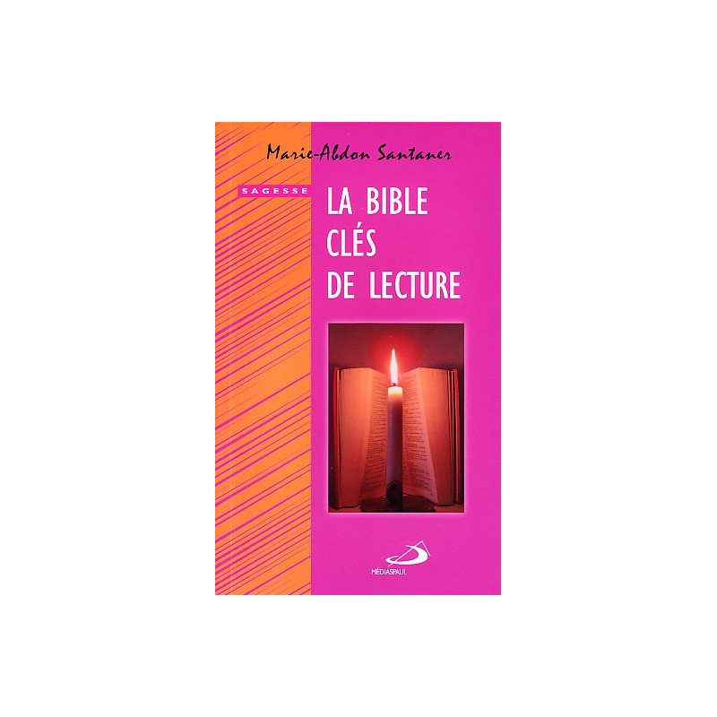 Bible clés de lecture, La