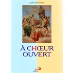 À choeur ouvert