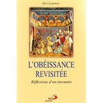 Obéissance revisitée, L' : Réflexions d'un insoumis