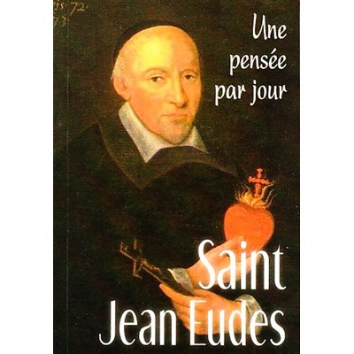 Saint Jean Eudes : Une pensée par jour (French book)