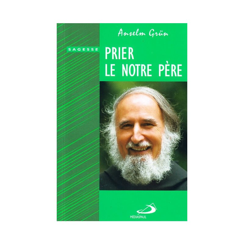 Prier le Notre-Père (French book)