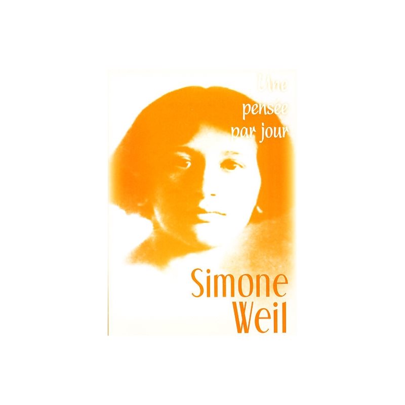 Simone Weil : Une pensée par jour (French book)