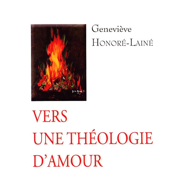 Vers une théologie d'amour (French book)