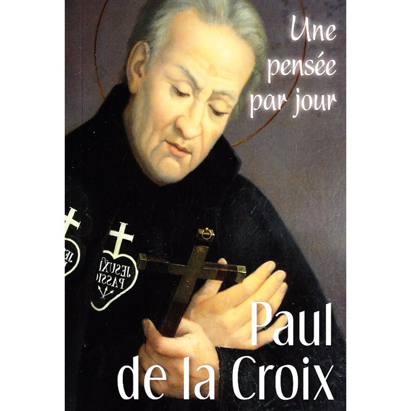 Paul de la Croix: Une pensée par jour