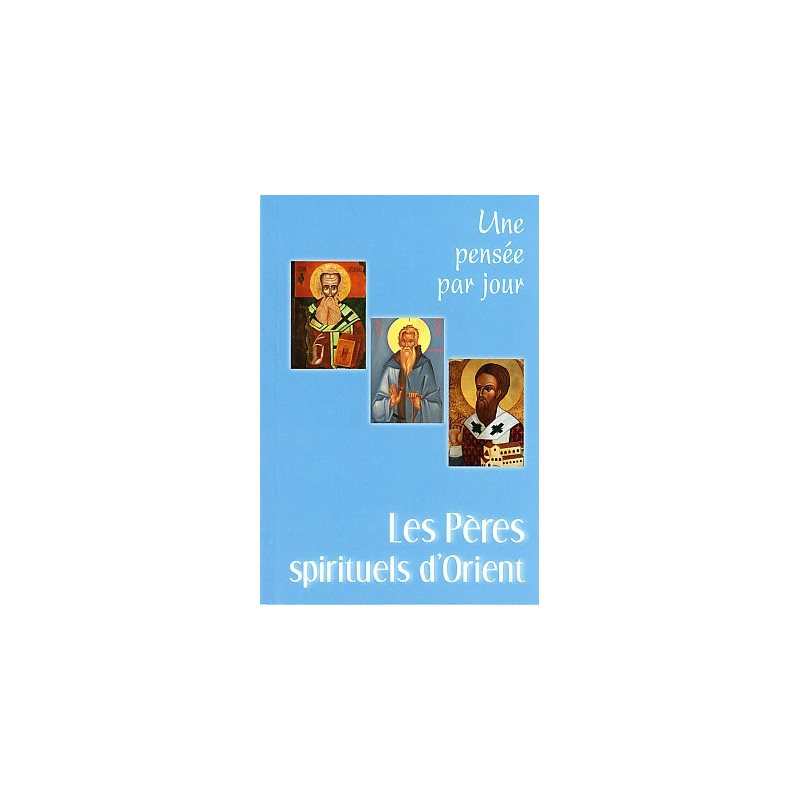 Pères spirituels d'Orient, Les (French book)