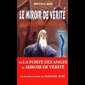 Miroir de vérité, Le - Le bâton des prodiges Tome1 (French)