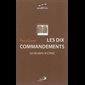 Dix commandements, Les : La vie dans le Christ (French book)