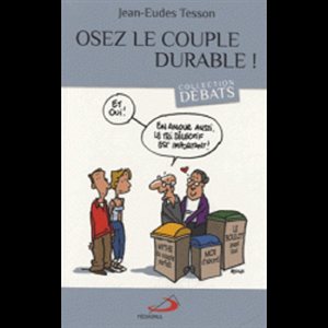 Osez le couple durable! (French book)