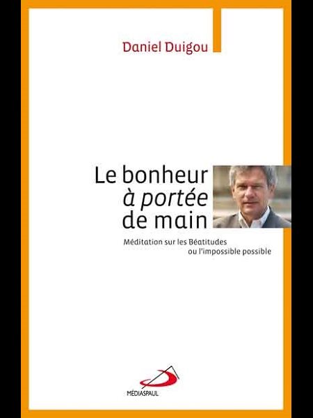 Bonheur à portée de main, Le (French book)