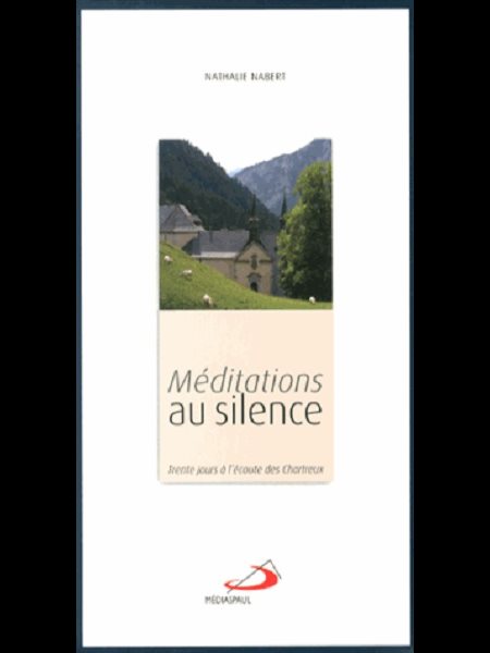 Méditations au silence (French book)