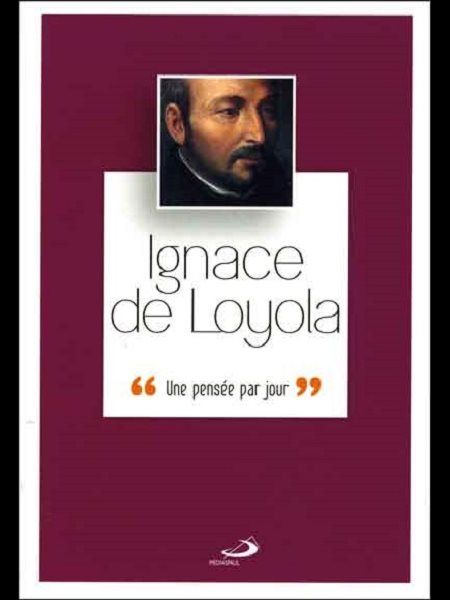 Ignace de Loyola: Une pensée par jour (French book)
