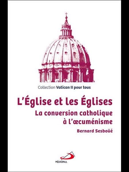 Église et les Églises, L' (French book)