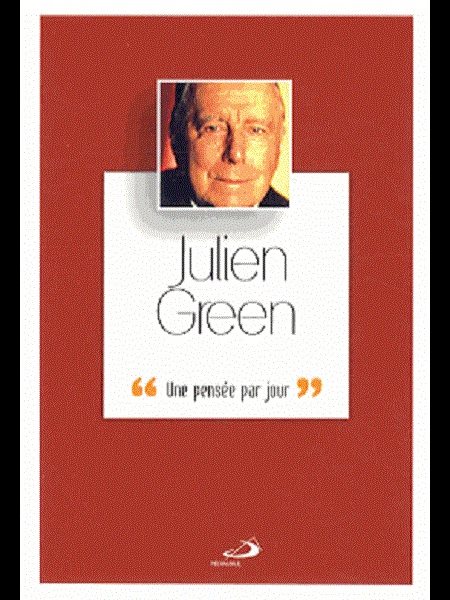 Julien Green: Une pensée par jour (French book)