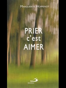 Prier c'est aimer (French book)