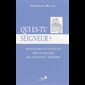 Qui es-tu Seigneur? Rencontres et conflits avec un homme ...