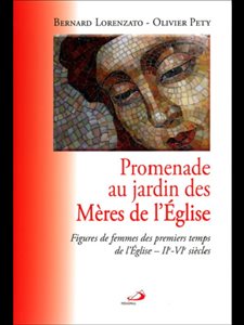 Promenade au jardin des Mères de l'Église (French book)