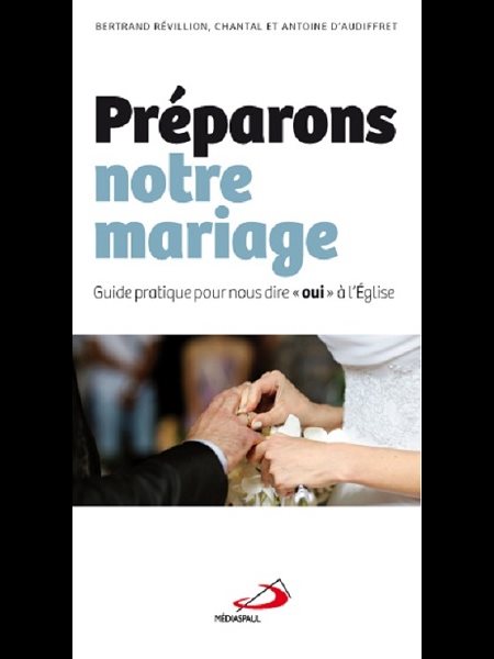 Préparons notre mariage