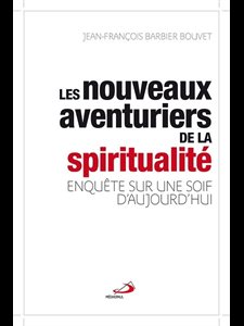 Nouveaux aventuriers de la spiritualité, Les