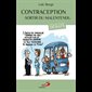 Contraception : sortir du malentendu