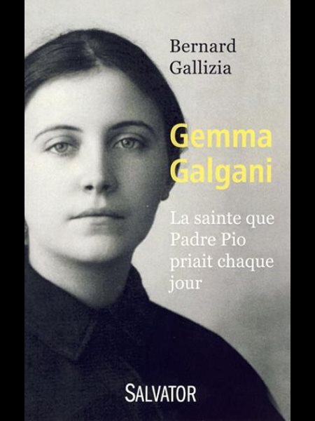 Gemma Galgani : La sainte que Padre Pio priait chaque jour