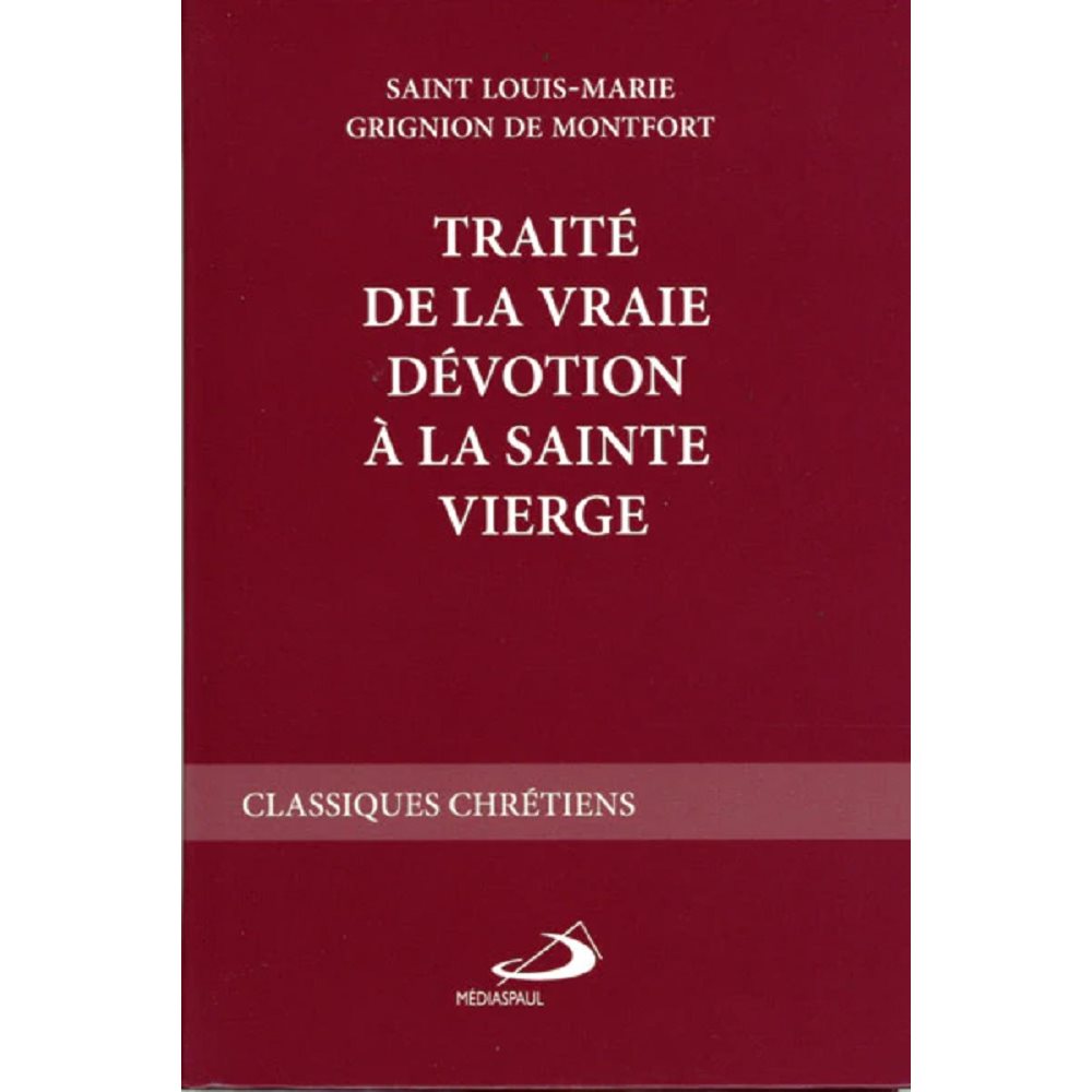 Traité de la vraie dévotion à la sainte vierge (Ned)