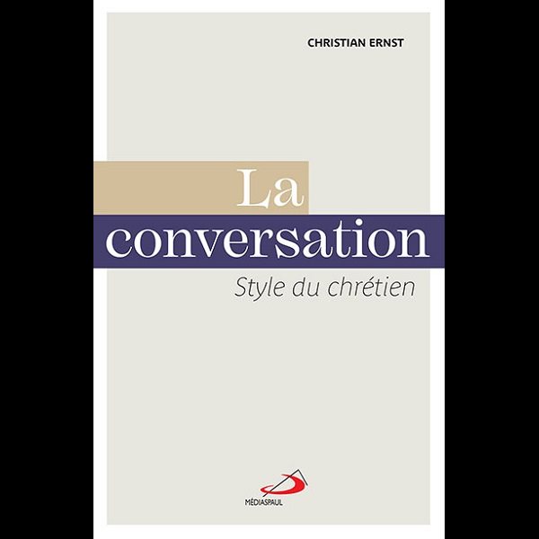 Conversation, La : Style du chrétien