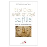 Et si Dieu avait envoyé sa fille