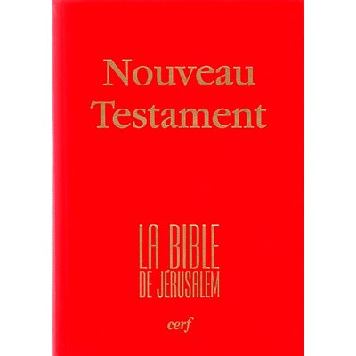 Nouveau Testament (Bible de Jérusalem), (6'' x 8'' x 3 / 4'')