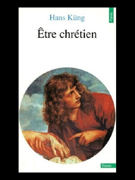 Etre chrétien (French book)