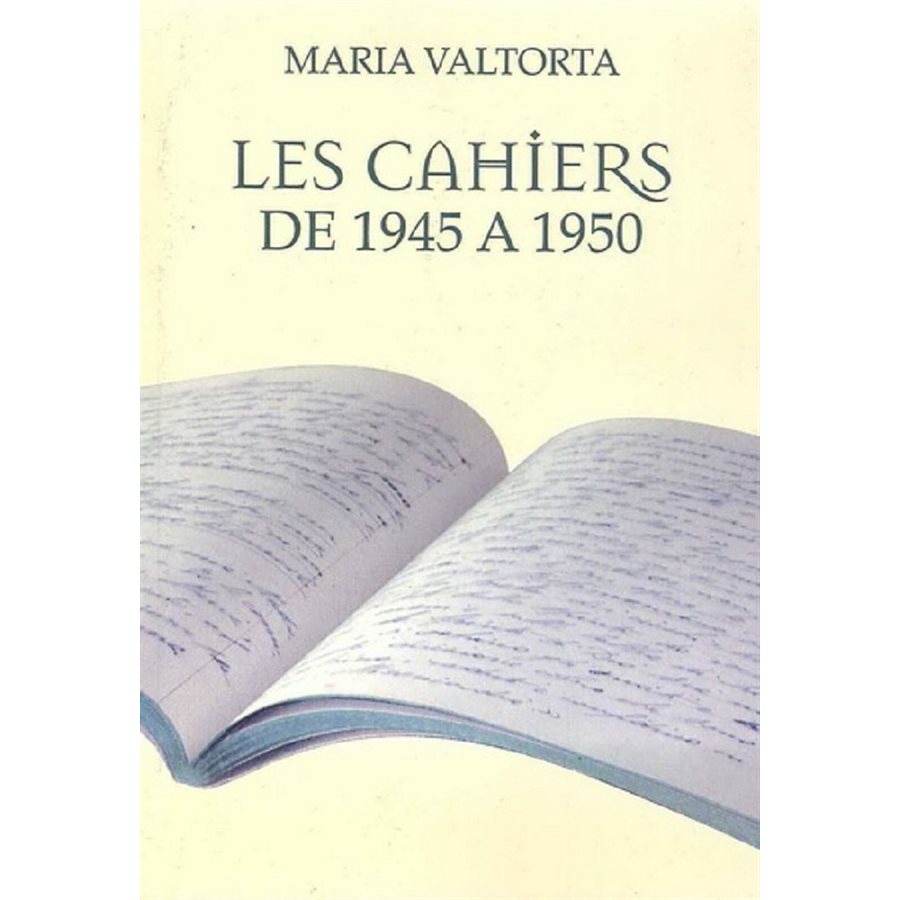 Cahiers de 1945 à 1950, Les (Maria Valtorta), French book