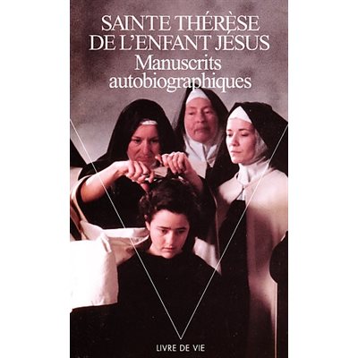 Manuscrits autobiographiques Sainte Thérèse