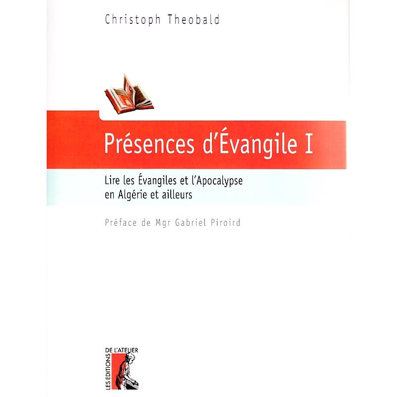 Présence d'Évangile I