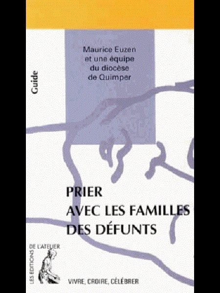 Prier avec les familles des défunts (ned)