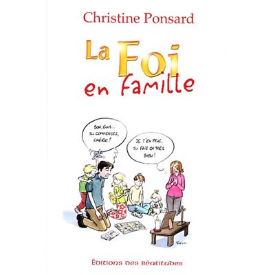 Foi en famille, La (Éd. de poche)