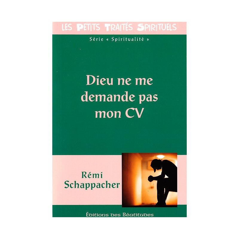 Dieu ne me demande pas mon CV