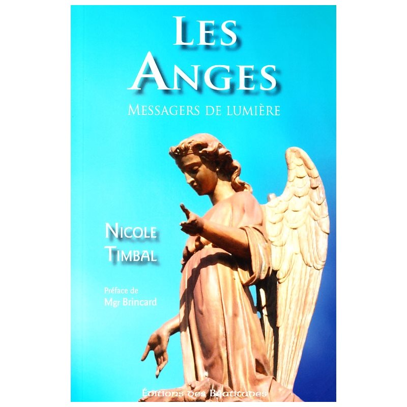 Anges, Les - Messagers de lumière (French book)