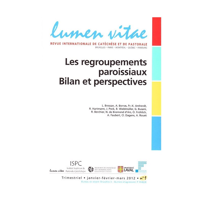 Regroupements paroissiaux, Les - Bilan et perspectives