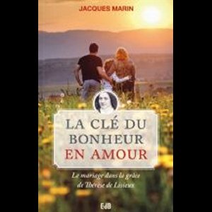 Clé du bonheur en amour, La (French book)