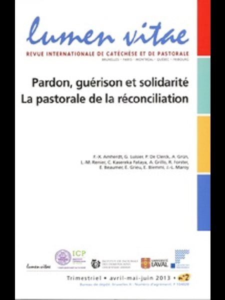 Pardon, guérison et solidarité. Pastorale .. réconciliation