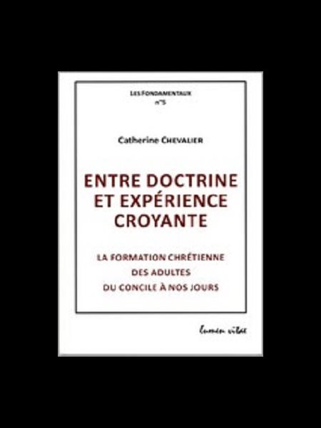 Entre doctrine et expérience croyante (French book)