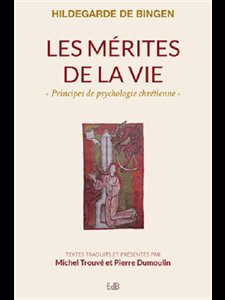 Mérites de la vie, Les (French book)