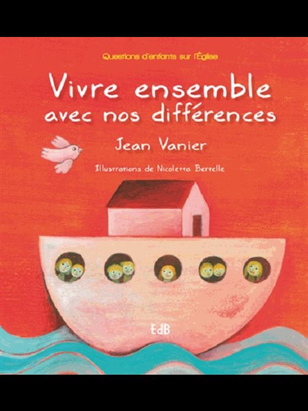 Vivre ensemble avec nos différences