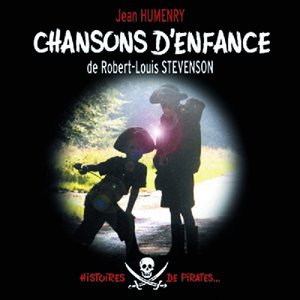 CD Chansons d'enfance de Robert Louis Stevenson