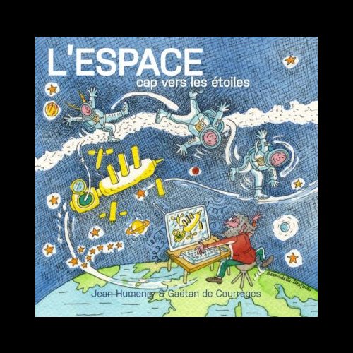 CD L'espace, cap sur les étoiles CD L'espace, cap sur les étoiles