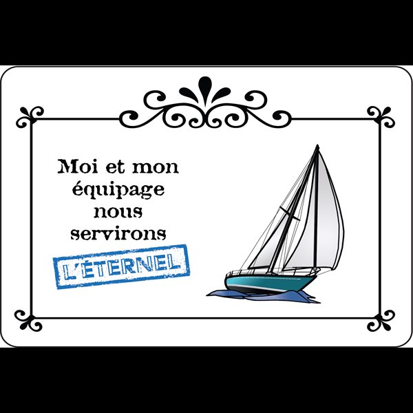 Aimant Moi et équipage servirons L'ÉTERNEL 4"x3" -10x7.6 cm Aimant Moi et équipage servirons L'ÉTERNEL 4"x3" -10x7.6 cm