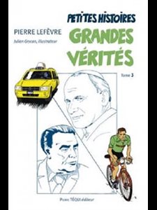 Petites histoires, grandes vérités - Tome 3 (French book)