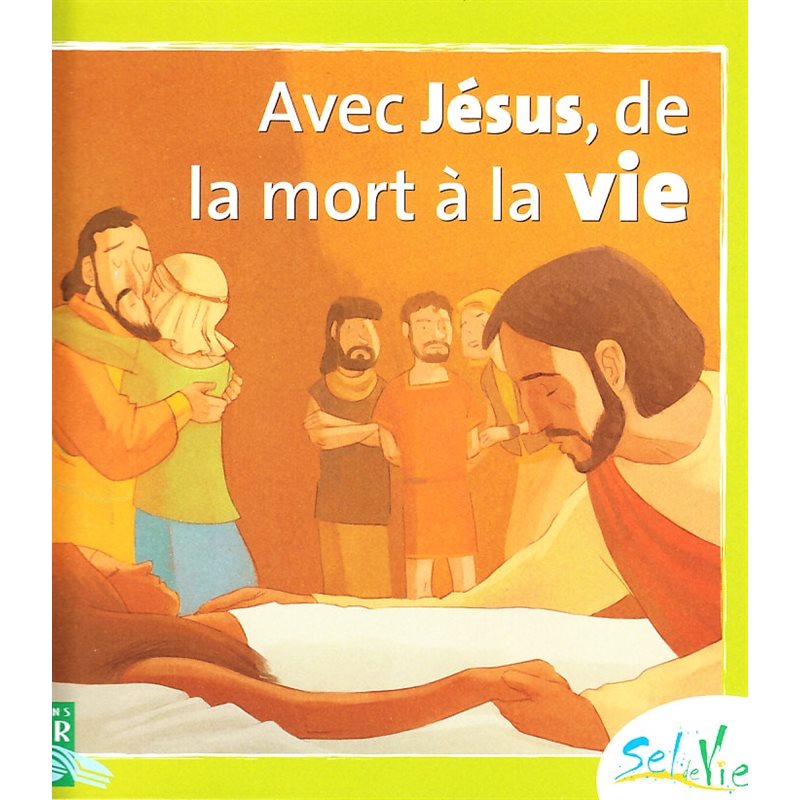 Sel de vie - Avec Jésus,... (dès 7 ans) (French book)