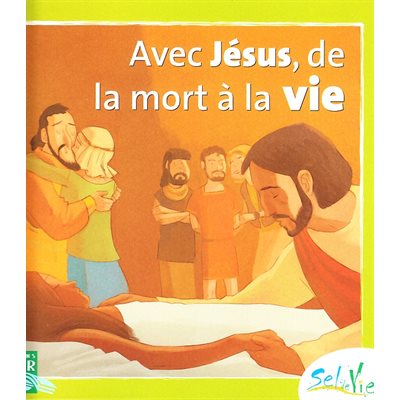 Sel de vie - Avec Jésus,... (dès 7 ans) (French book)