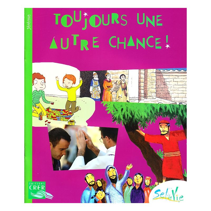 Sel de vie - Toujours une autre chance (dès 9 ans)