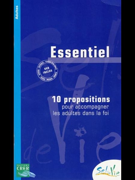 Essentiel, L' : 10 propositions pour accompagner les adultes